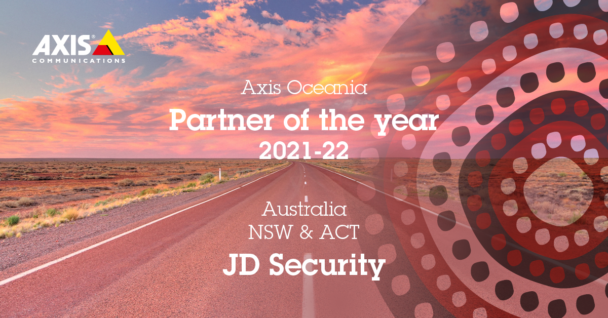 JD Security named Axis Oceania Partner of the Year 2021-22 for Australia NSW & ACT